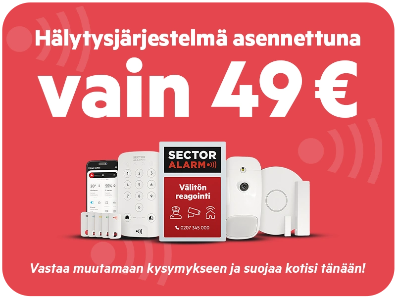 Suojaa kotisi paloilta ja murroilta